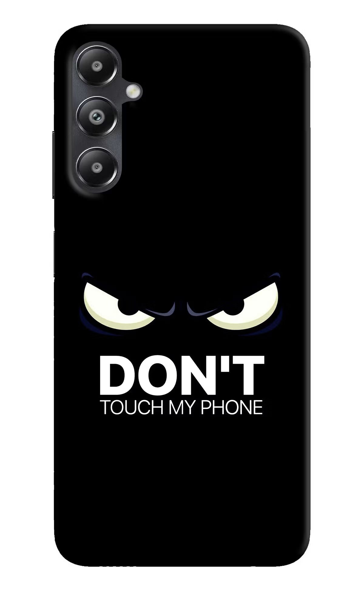 Don'T Touch My Phone Samsung A05s Hard Case Back Cover by Casekaro