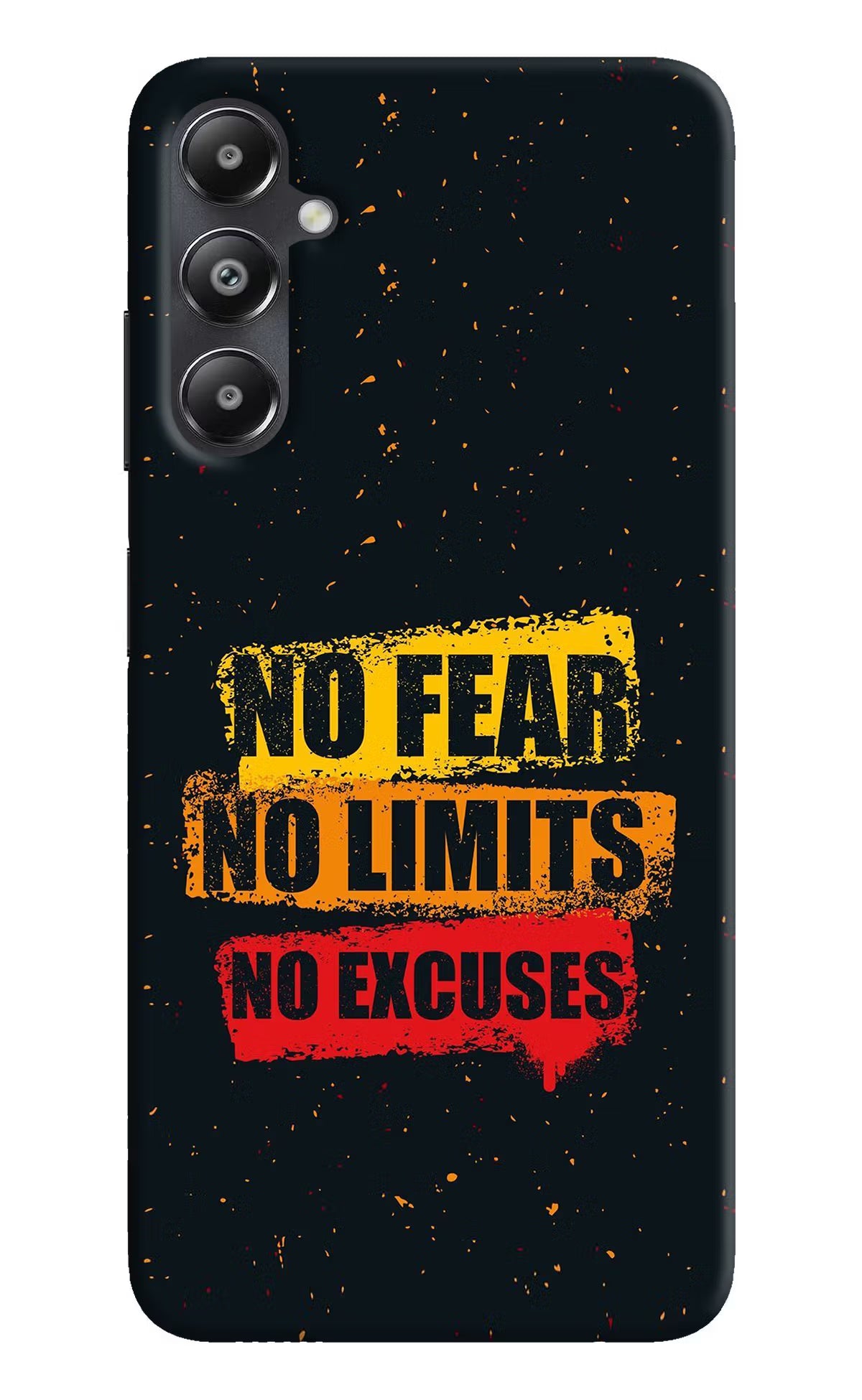 No Fear No Limits No Excuse Samsung A05s Hard Case Back Cover by Casekaro