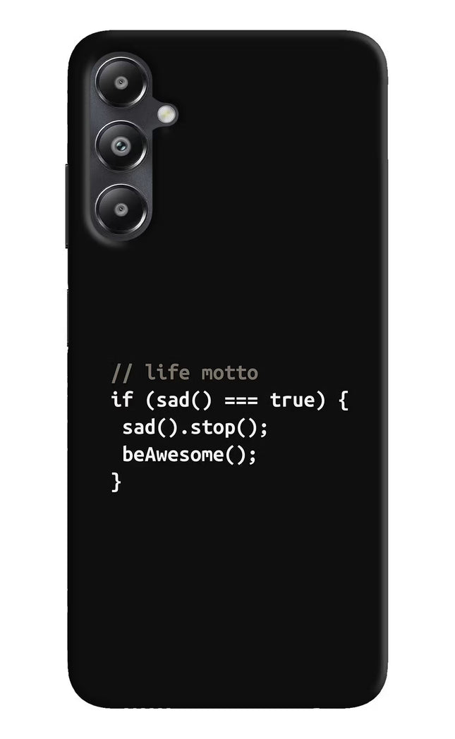 Life Motto Code Samsung A05s Hard Case Back Cover by Casekaro