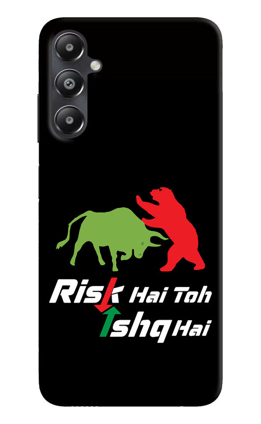 Risk Hai Toh Ishq Hai Samsung A05s Hard Case Back Cover by Casekaro