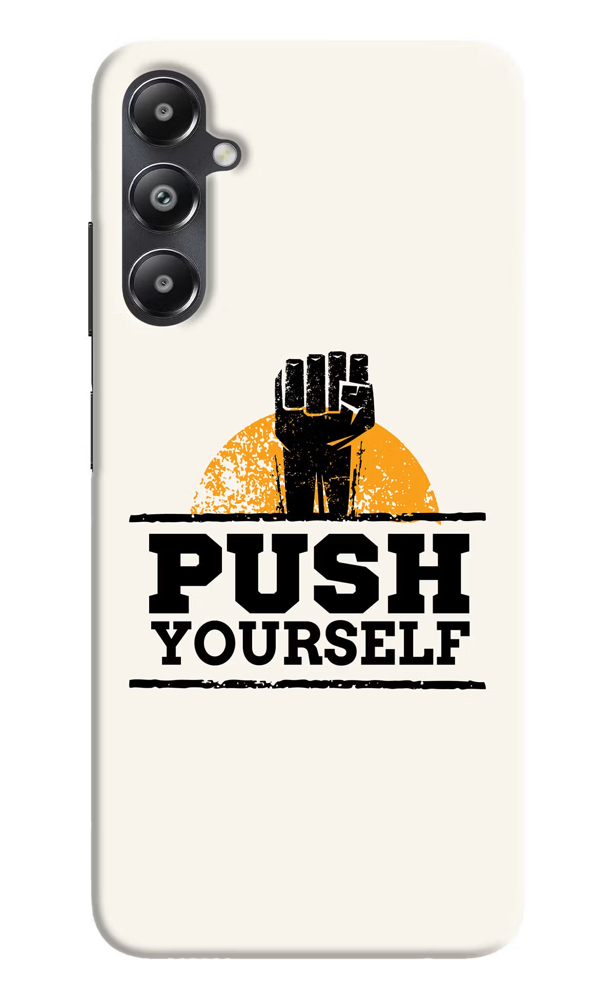 Push Yourself Samsung A05s Hard Case Back Cover by Casekaro