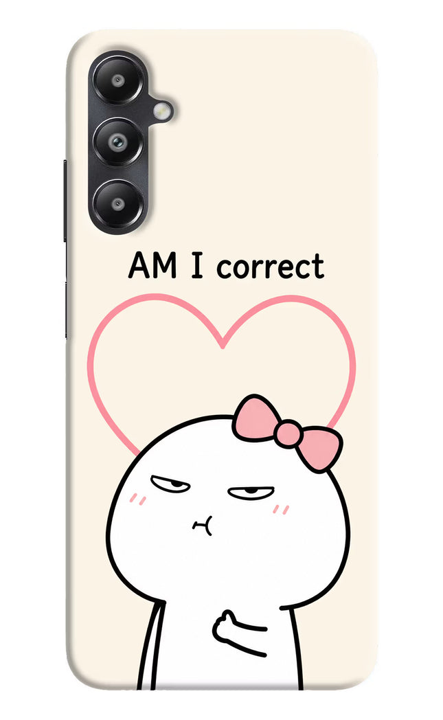 Always Right Samsung A05s Hard Case Back Cover by Casekaro