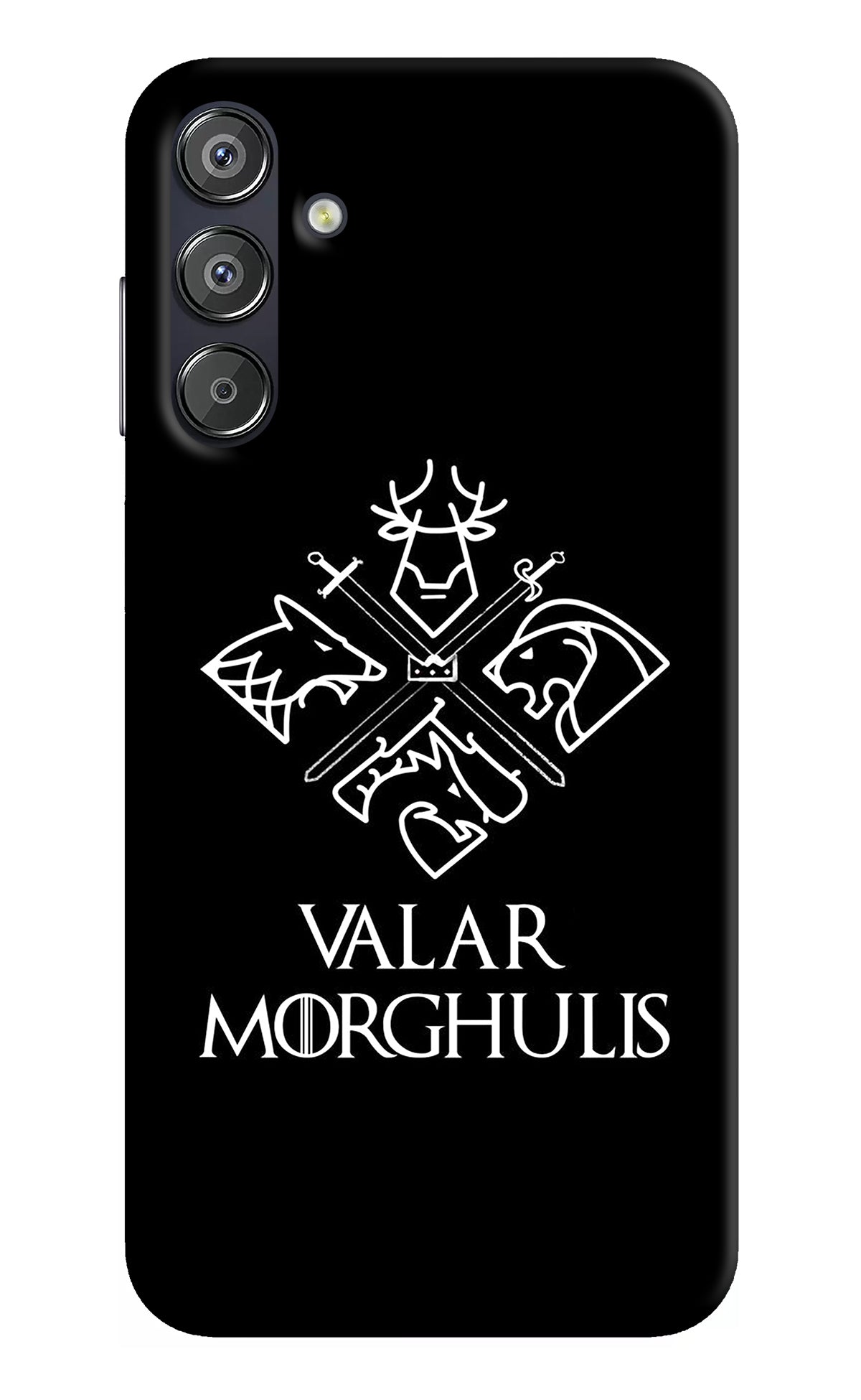 Valar Morghulis | Game Of Thrones Samsung F15 5G Back Cover