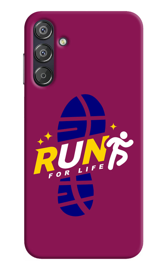 Run for Life Samsung F15 5G Back Cover