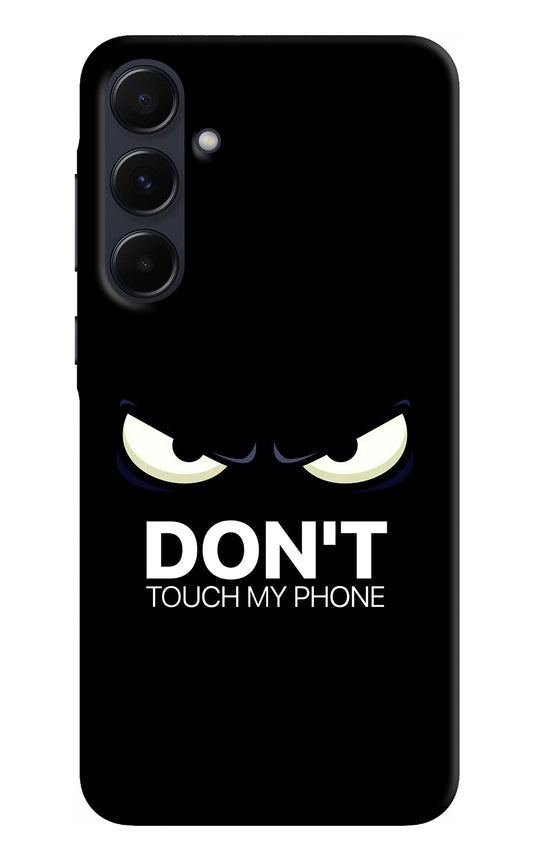 Don'T Touch My Phone Samsung A55 5G Back Cover