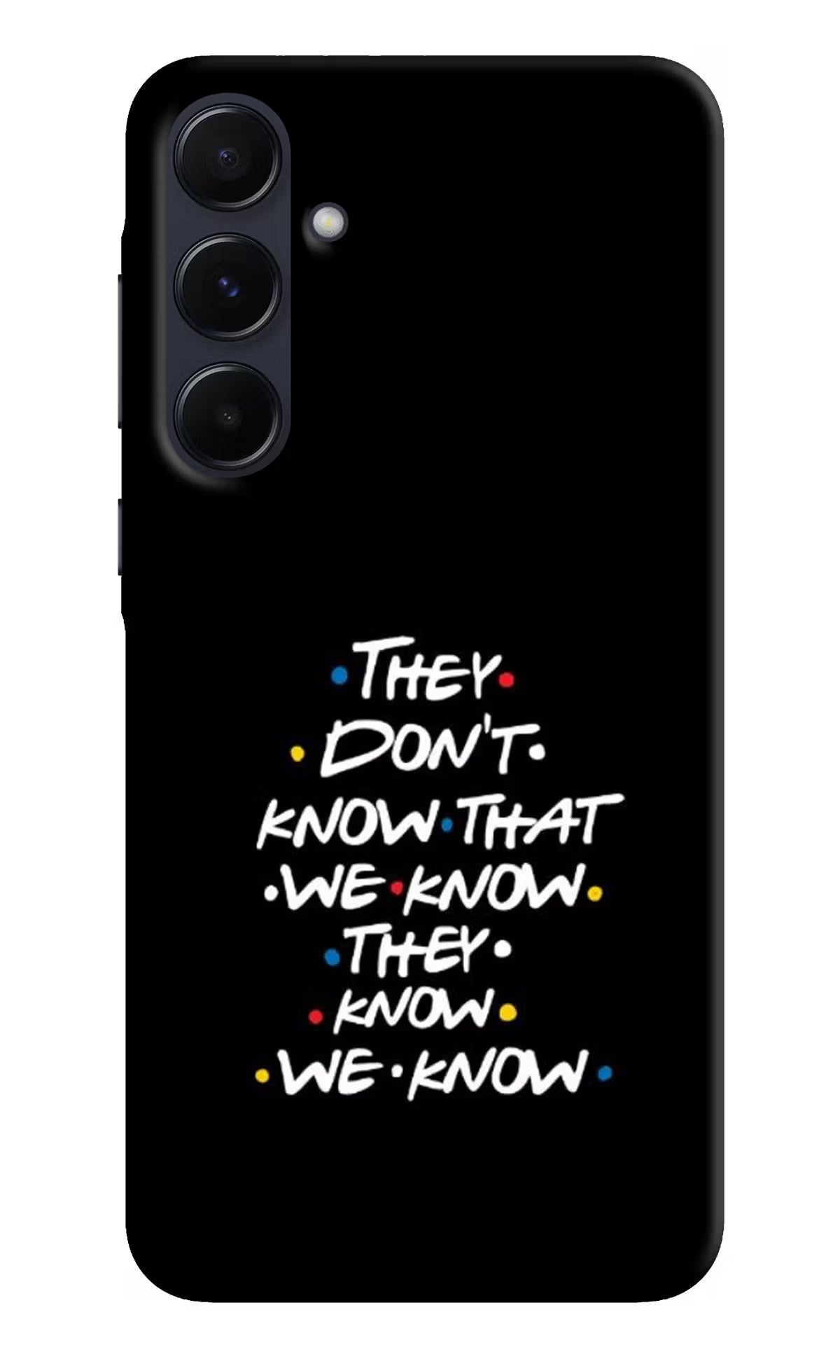 FRIENDS Dialogue Samsung A55 5G Hard Case Back Cover by Casekaro
