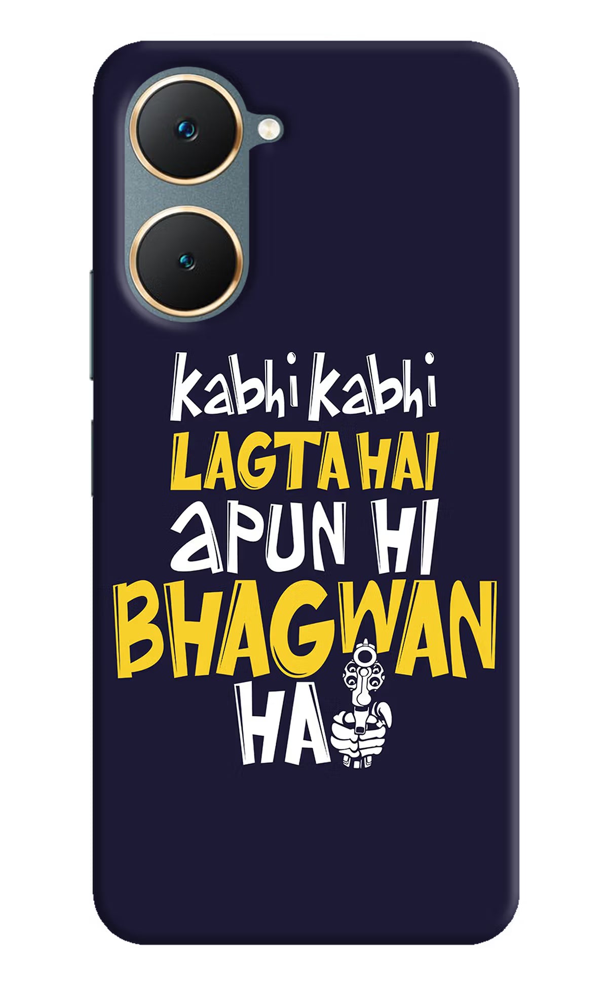 Kabhi Kabhi Lagta Hai Apun Hi Bhagwan Hai Vivo Y18/Y18e Hard Case Back Cover by Casekaro