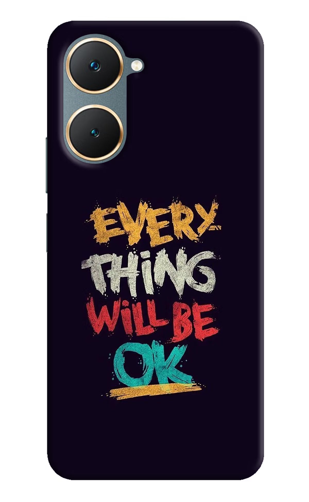 Everything Will Be Ok Vivo Y18/Y18e Hard Case Back Cover by Casekaro