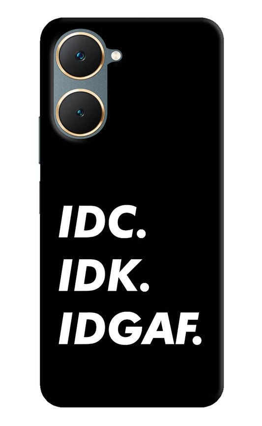 Idc Idk Idgaf Vivo Y18/Y18e Hard Case Back Cover by Casekaro