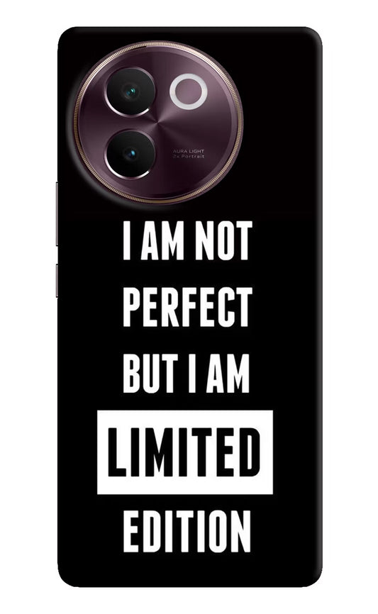 I Am Not Perfect But I Am Limited Edition Vivo V30e Hard Case Back Cover by Casekaro