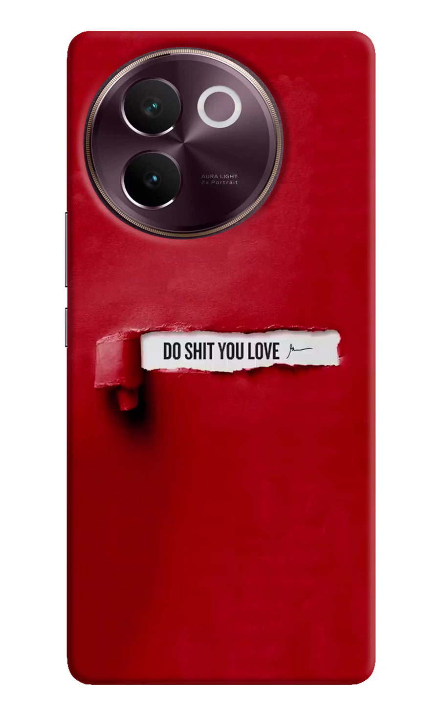 Do Shit You Love Vivo V30e Back Cover, Hard case