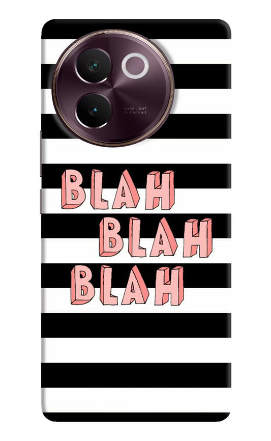 Blah Blah Blah Vivo V30e Hard Case Back Cover by Casekaro