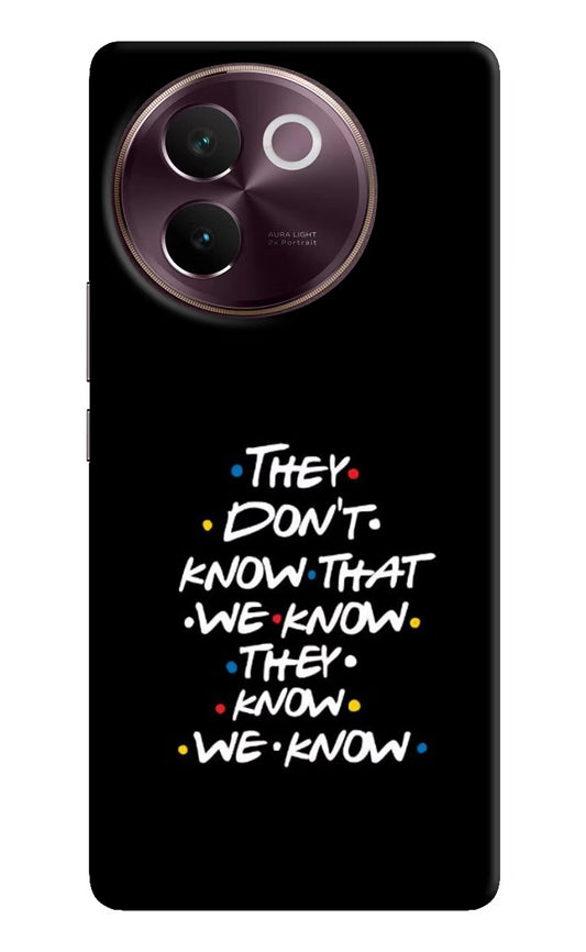 FRIENDS Dialogue Vivo V30e Hard Case Back Cover by Casekaro