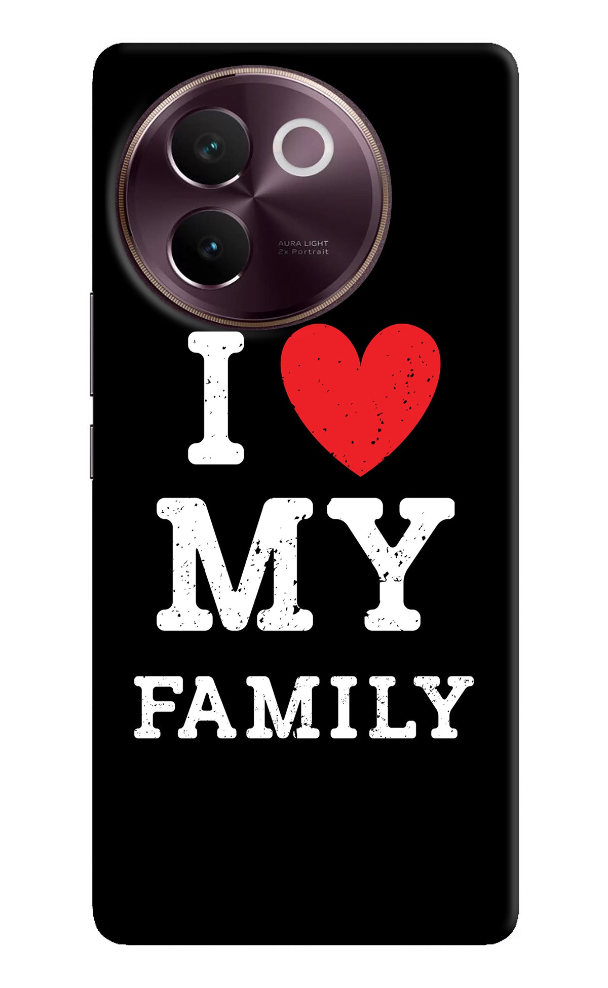 I Love My Family Vivo V30e Back Cover