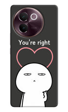 You're Right Vivo V30e Hard Case Back Cover by Casekaro