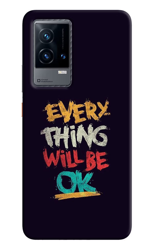 Everything Will Be Ok iQOO 9 5G Hard Case Back Cover by Casekaro