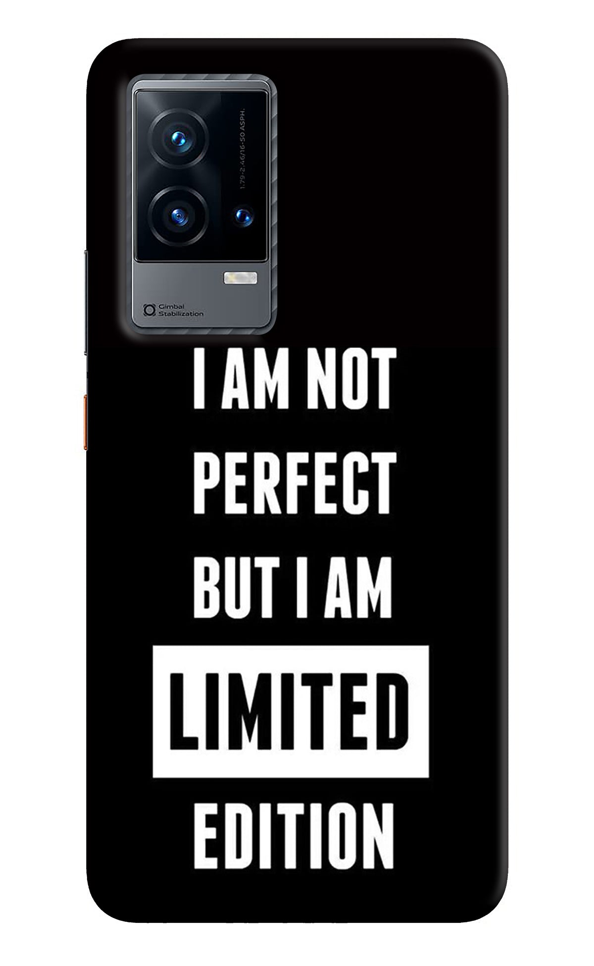 I Am Not Perfect But I Am Limited Edition iQOO 9 5G Back Cover