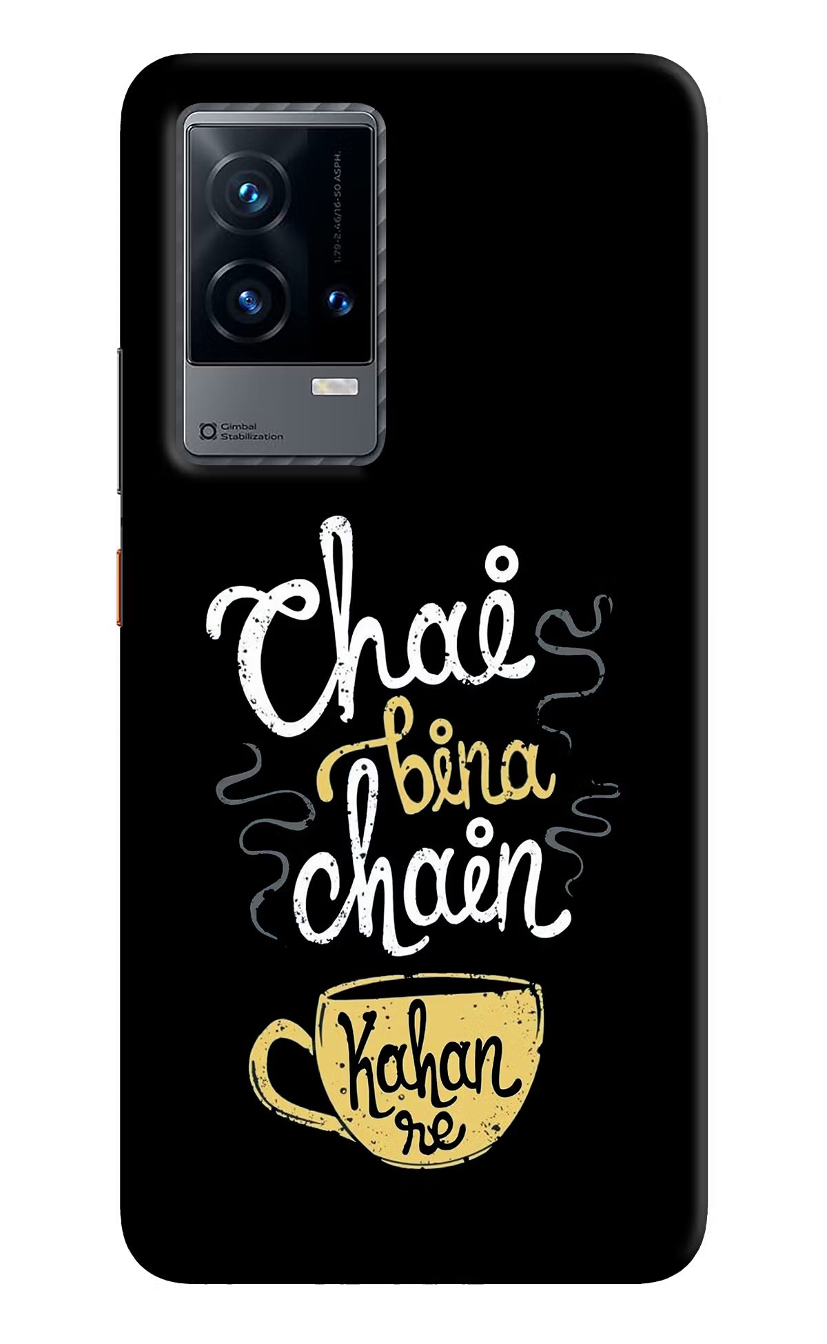 Chai Bina Chain Kaha Re iQOO 9 5G Hard Case Back Cover by Casekaro