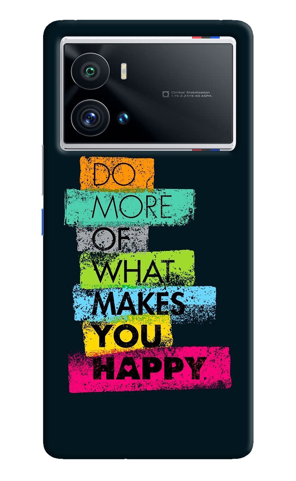 Do More Of What Makes You Happy iQOO 9 Pro 5G Back Cover