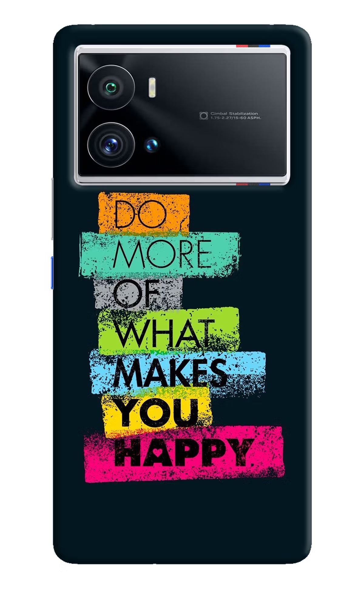 Do More Of What Makes You Happy iQOO 9 Pro 5G Hard Case Back Cover by Casekaro