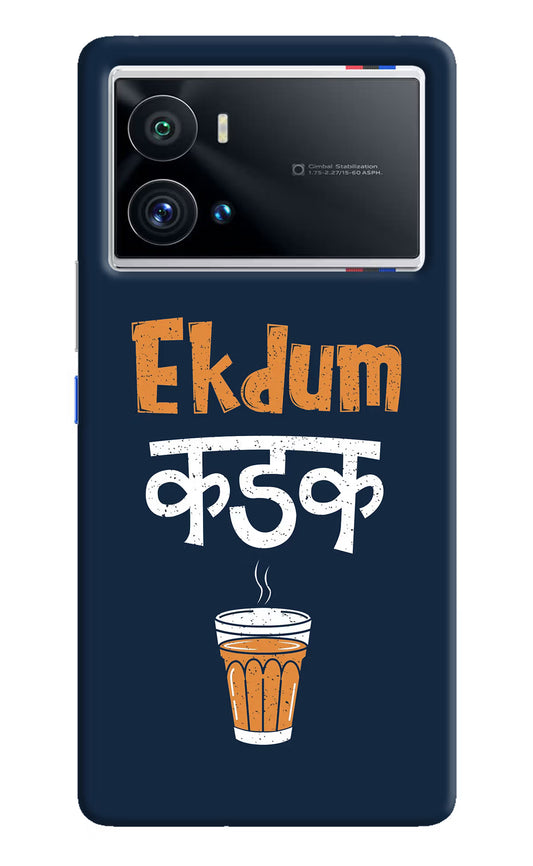 Ekdum Kadak Chai iQOO 9 Pro 5G Hard Case Back Cover by Casekaro