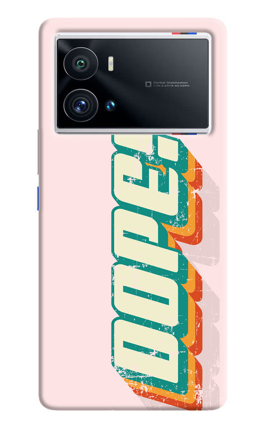Dope iQOO 9 Pro 5G Hard Case Back Cover by Casekaro
