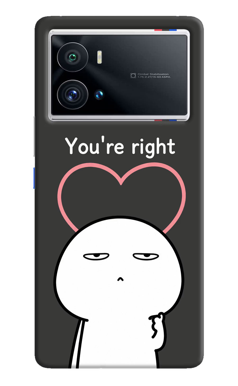 You're Right iQOO 9 Pro 5G Back Cover, Hard case