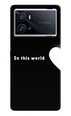 This World iQOO 9 Pro 5G Hard Case Back Cover by Casekaro
