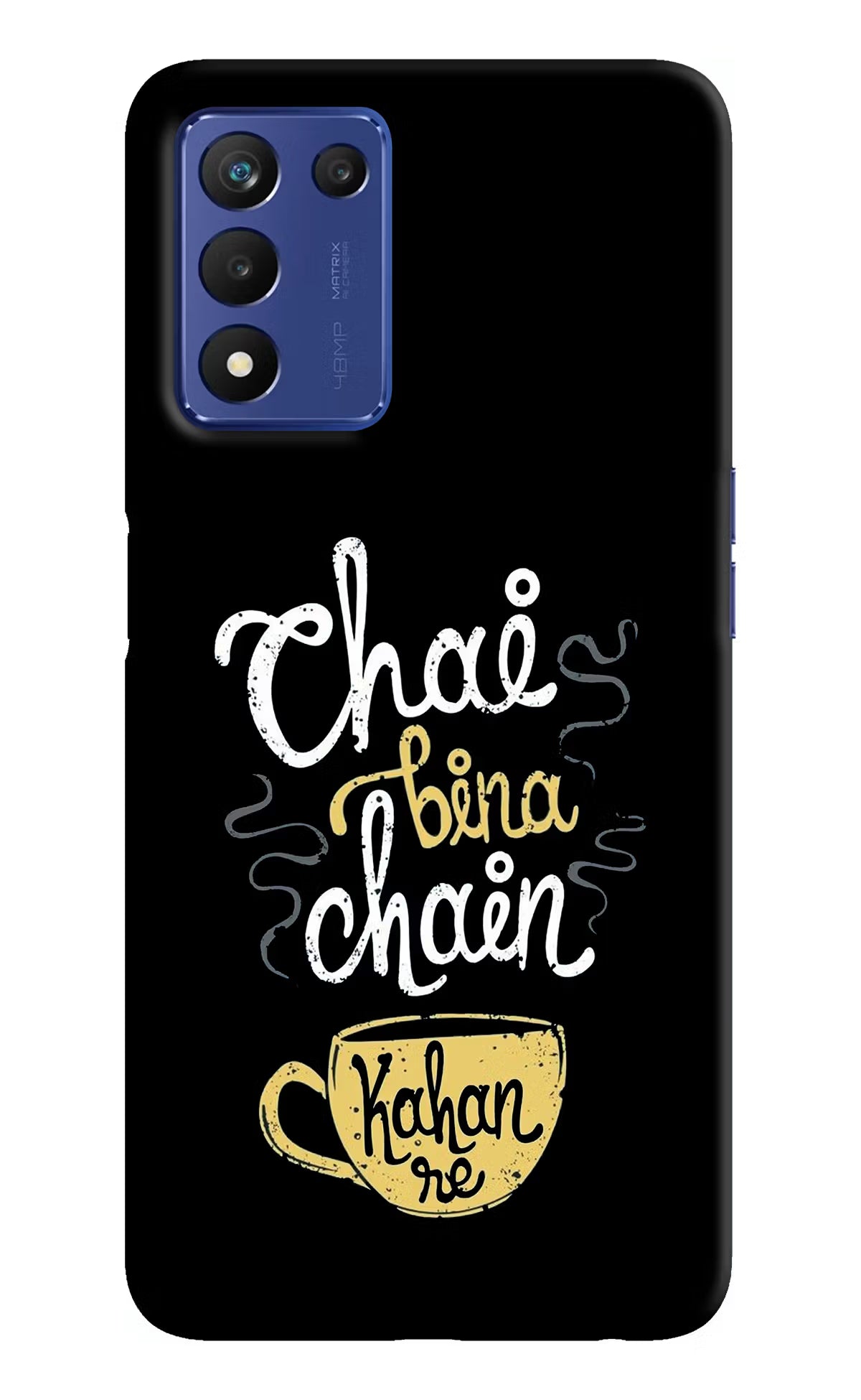 Chai Bina Chain Kaha Re Realme 9 SE Hard Case Back Cover by Casekaro