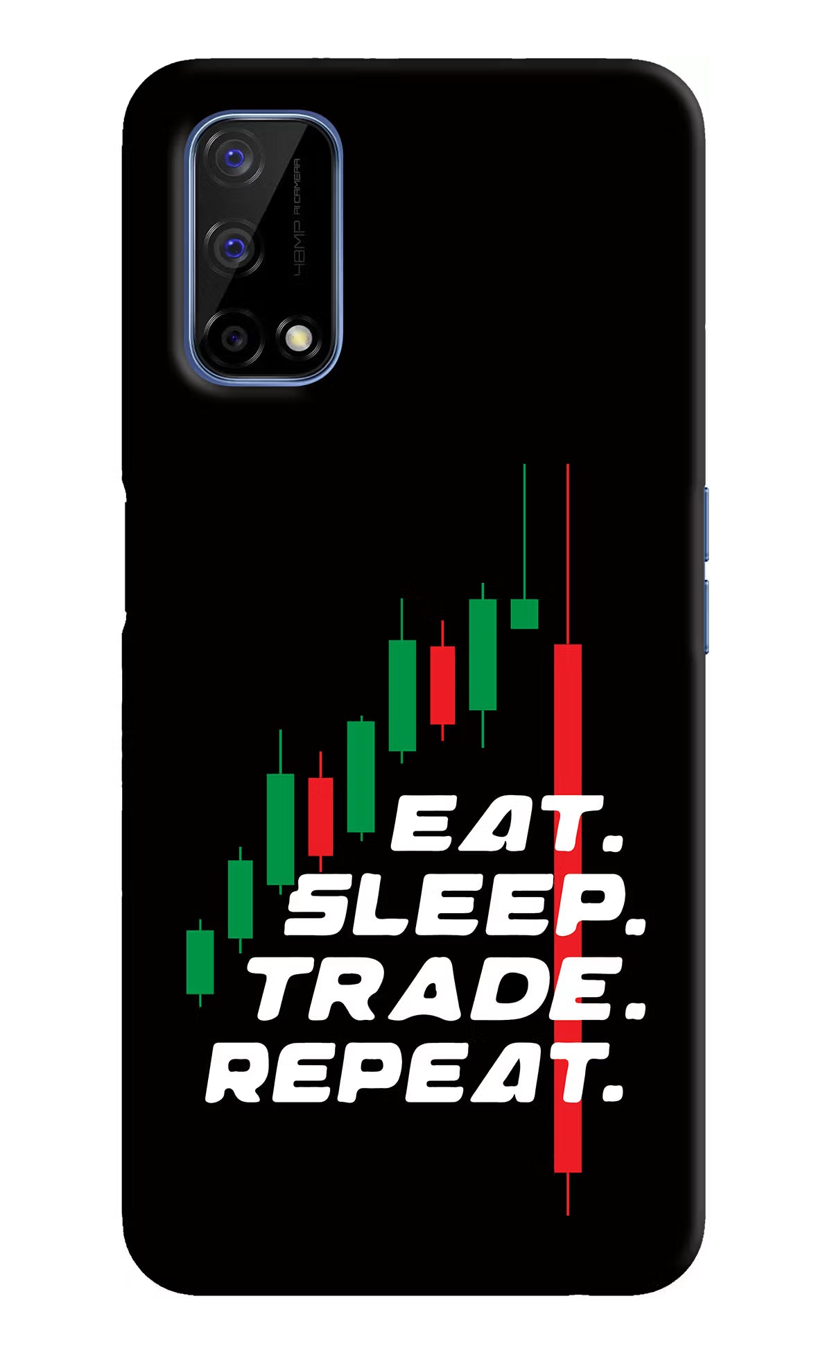 Eat Sleep Trade Repeat Realme Narzo 30 Pro 5G Hard Case Back Cover by Casekaro