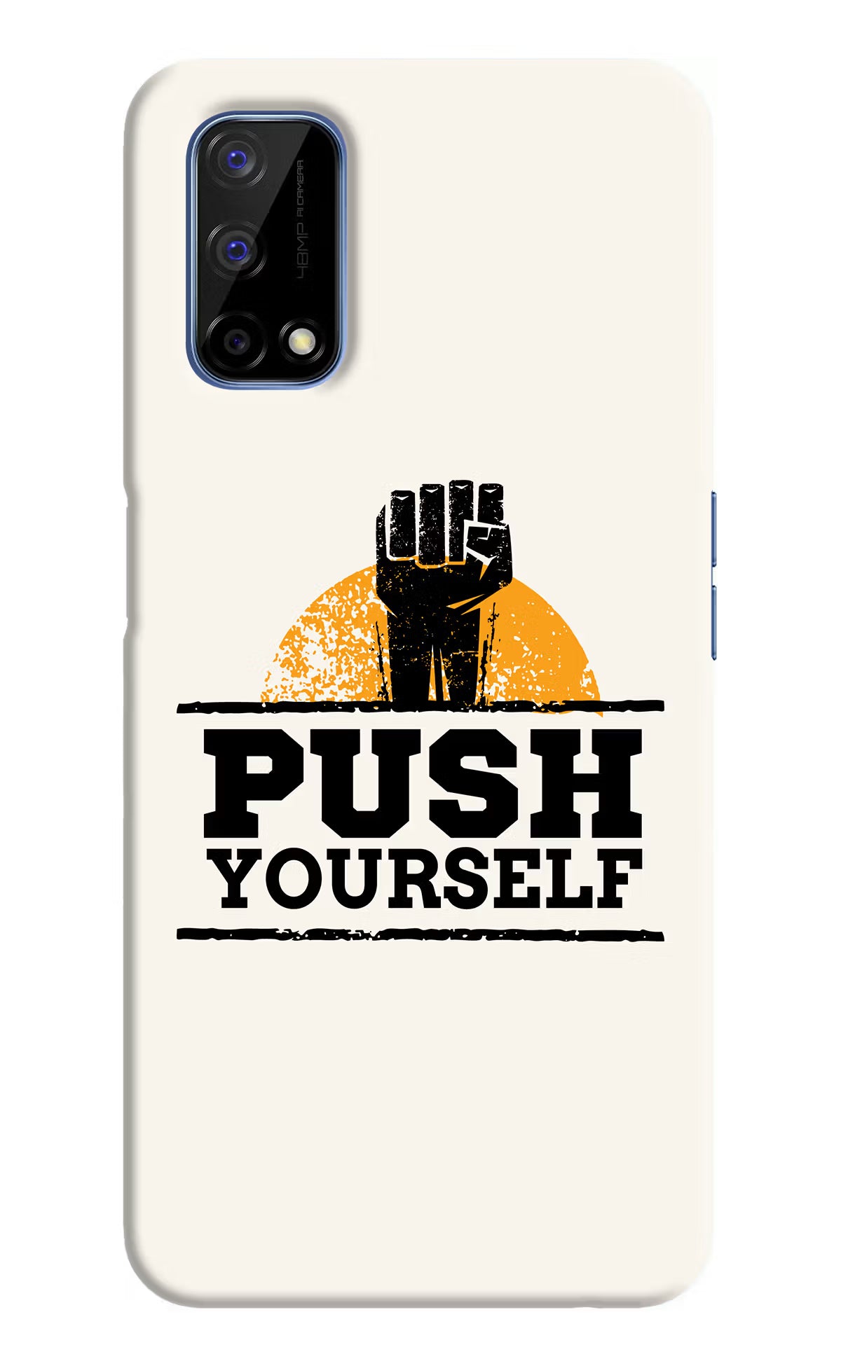 Push Yourself Realme Narzo 30 Pro 5G Hard Case Back Cover by Casekaro