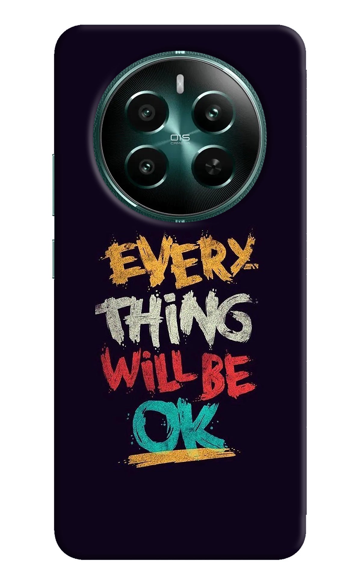 Everything Will Be Ok Realme Narzo 70 5G/70 Pro 5G Back Cover