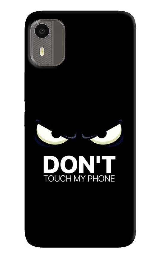 Don'T Touch My Phone Nokia C12/C12 Pro Hard Case Back Cover by Casekaro