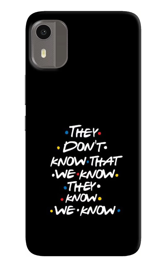 FRIENDS Dialogue Nokia C12/C12 Pro Hard Case Back Cover by Casekaro