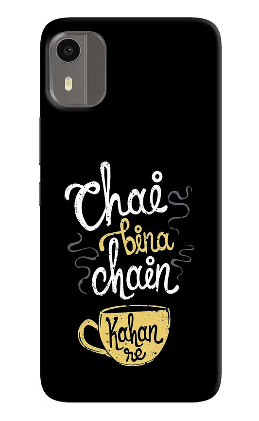 Chai Bina Chain Kaha Re Nokia C12/C12 Pro Hard Case Back Cover by Casekaro