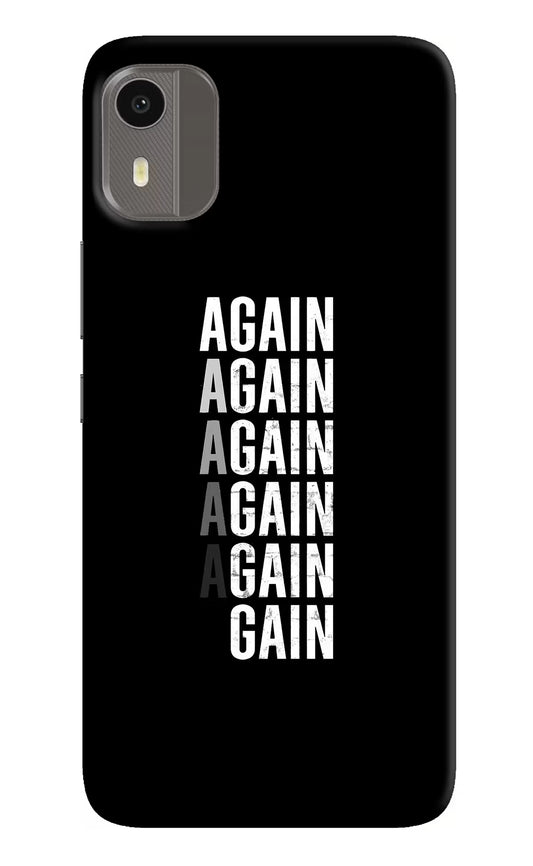 Again Again Gain Nokia C12/C12 Pro Hard Case Back Cover by Casekaro