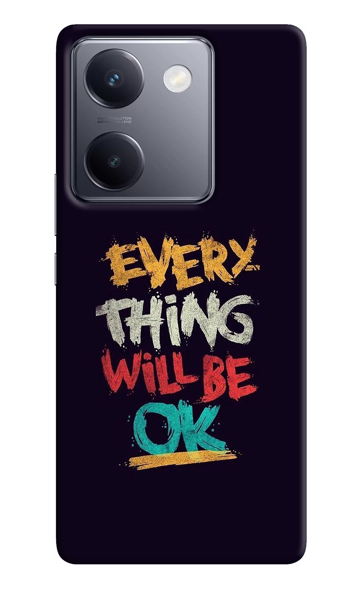 Everything Will Be Ok Vivo Y200 Pro Back Cover