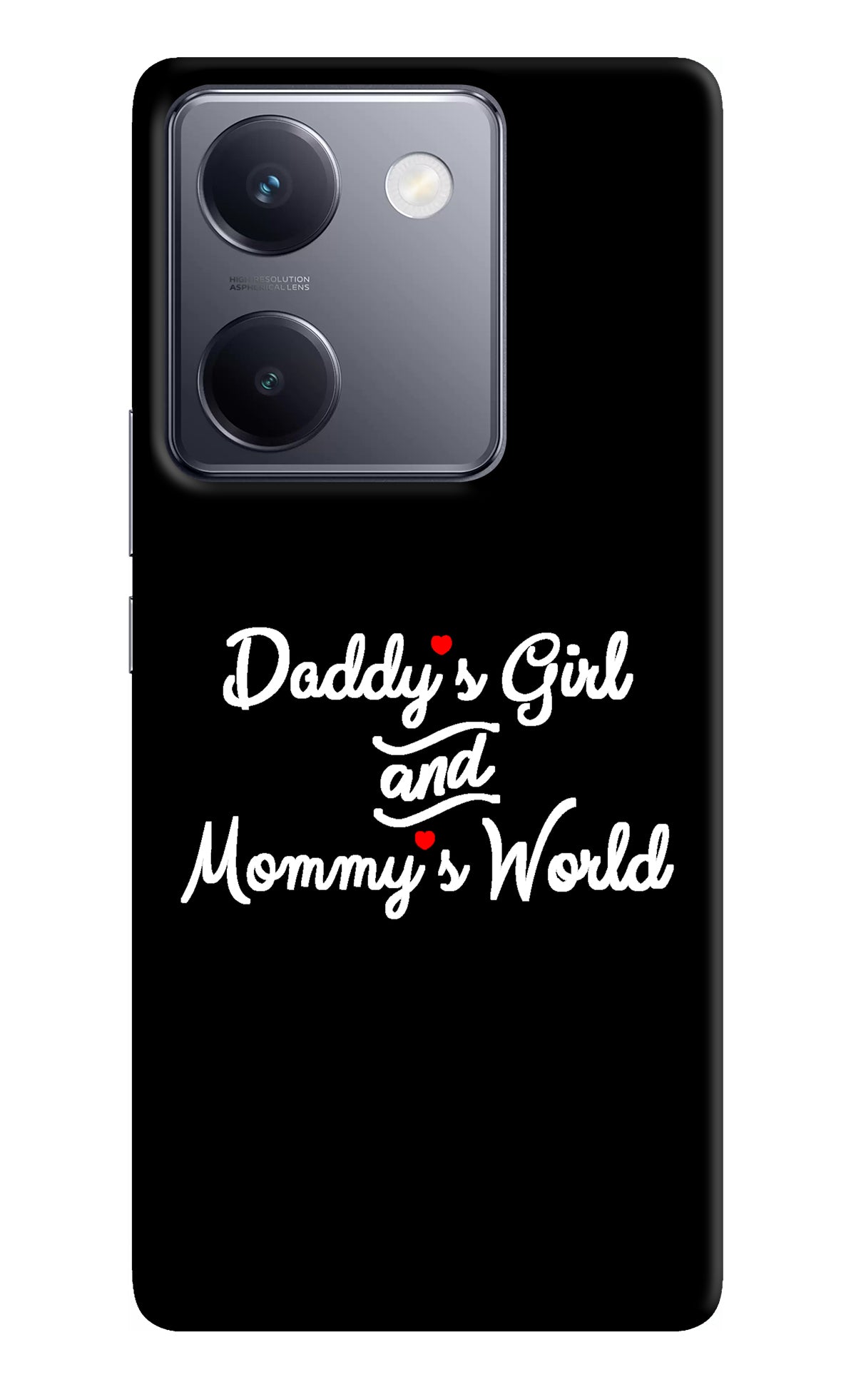 Daddy's Girl and Mommy's World Vivo Y200 Pro Back Cover