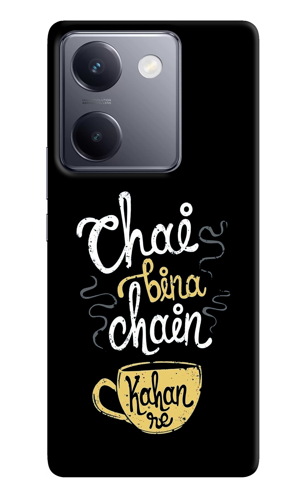 Chai Bina Chain Kaha Re Vivo Y200 Pro Back Cover