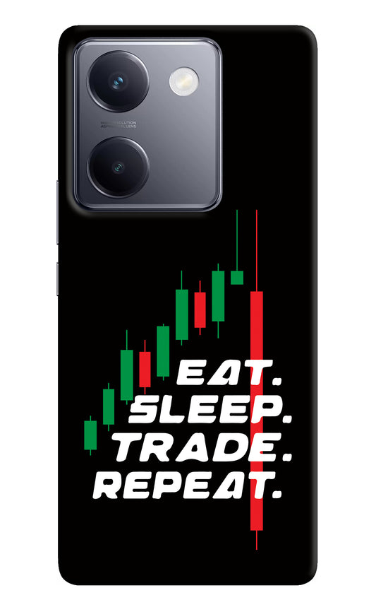 Eat Sleep Trade Repeat Vivo Y200 Pro Back Cover