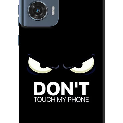 Don'T Touch My Phone Moto Edge 50 Fusion Hard Case Back Cover by Casekaro