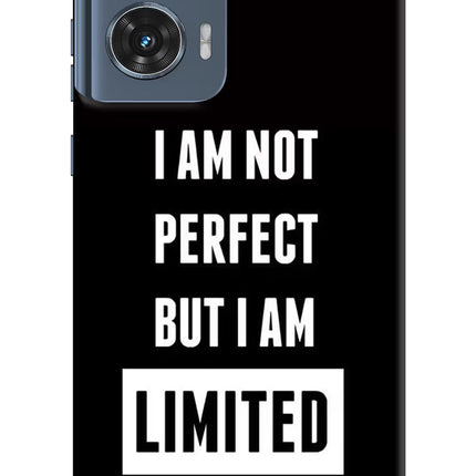 I Am Not Perfect But I Am Limited Edition Moto Edge 50 Fusion Hard Case Back Cover by Casekaro