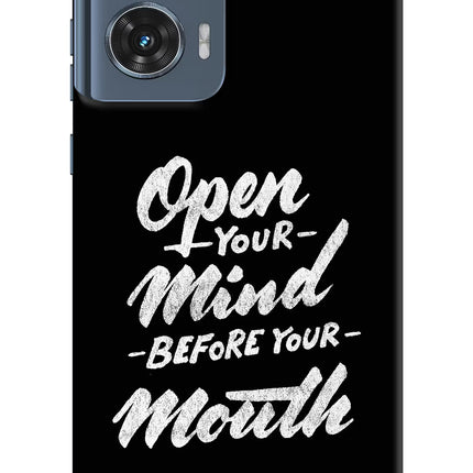 Open Your Mind Before Your Mouth Moto Edge 50 Fusion Hard Case Back Cover by Casekaro