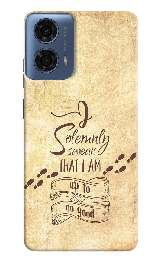 I Solemnly swear that i up to no good Moto G24 Power Hard Case Back Cover by Casekaro