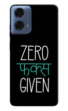 Zero Fucks Given Moto G24 Power Hard Case Back Cover by Casekaro