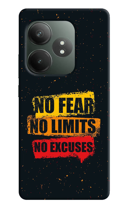 No Fear No Limits No Excuse Realme GT 6T 5G Hard Case Back Cover by Casekaro
