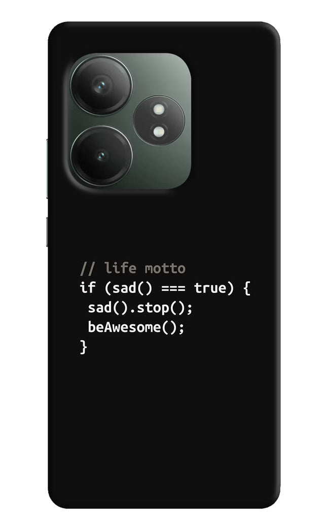 Life Motto Code Realme GT 6T 5G Hard Case Back Cover by Casekaro