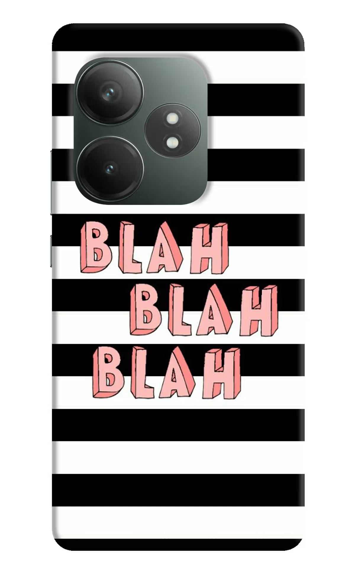 Blah Blah Blah Realme GT 6T 5G Hard Case Back Cover by Casekaro