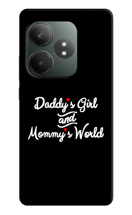 Daddy's Girl and Mommy's World Realme GT 6T 5G Back Cover