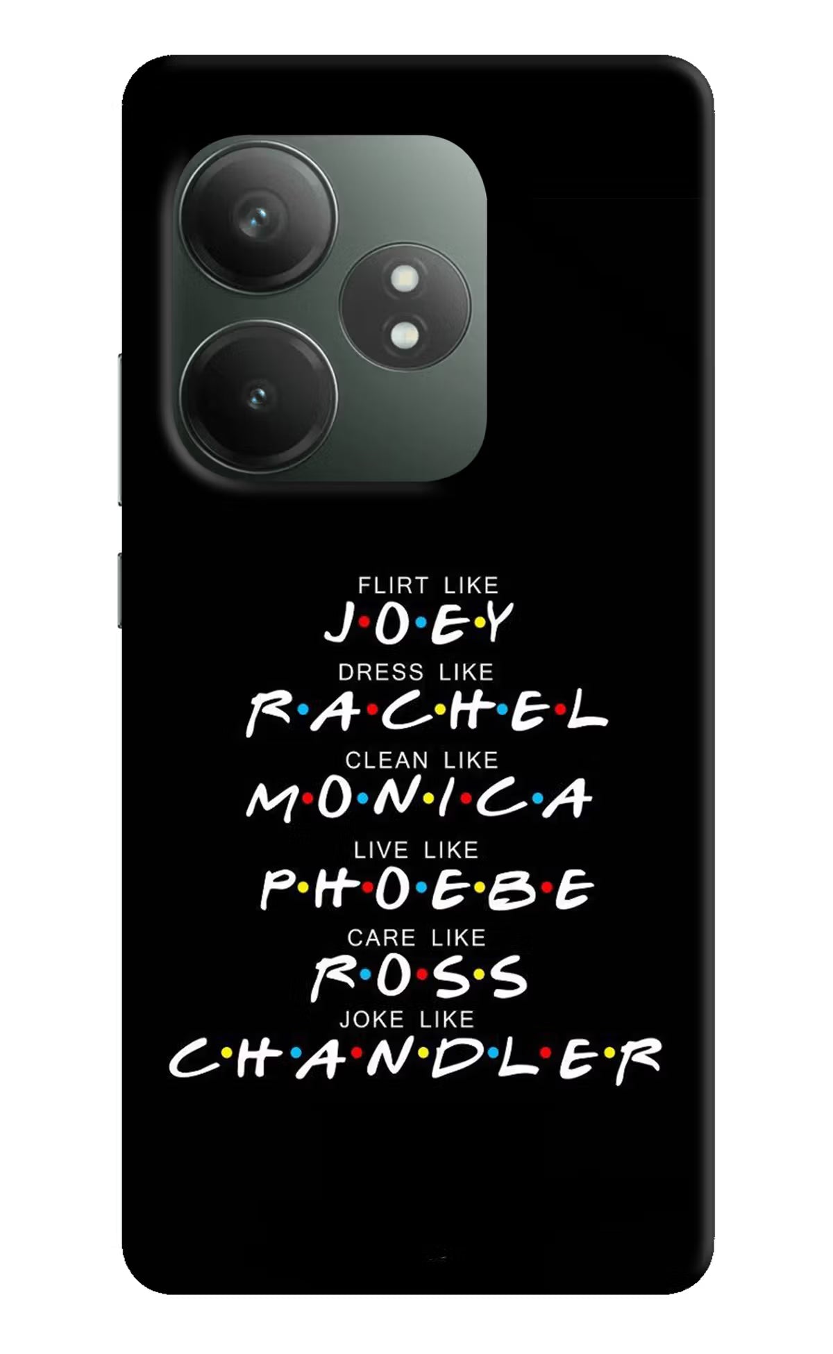 FRIENDS Character Realme GT 6T 5G Hard Case Back Cover by Casekaro